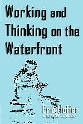 Working and Thinking on the Waterfront Paperback Hopewell Publications