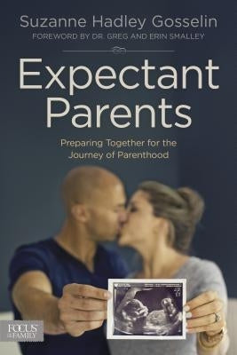 Expectant Parents Paperback Focus on the Family Publishing