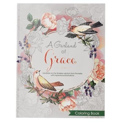 Coloring Book a Garland of Grace Christian Art Gifts Inc