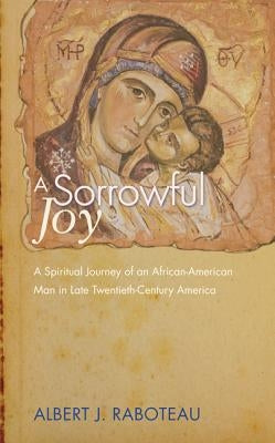A Sorrowful Joy Paperback Wipf & Stock Publishers