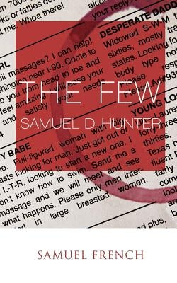The Few Paperback Samuel French, Inc.