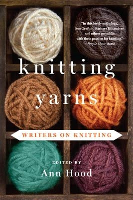 Knitting Yarns: Writers on Knitting Paperback W. W. Norton & Company