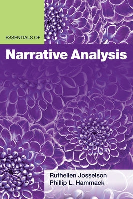Essentials of Narrative Analysis Paperback American Psychological Association (APA)