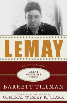 Lemay: A Biography Paperback St. Martin's Griffin