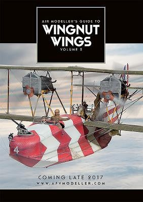 Wingnut Wings - Volume 2 Paperback Afv Modeller