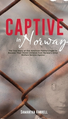 Captive in Norway Paperback Samantha Harrell