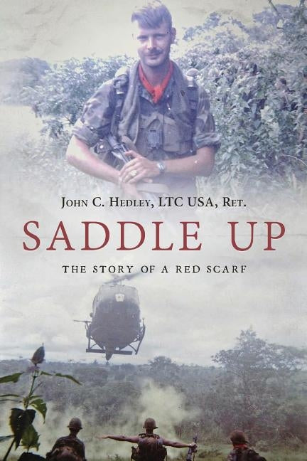 Saddle Up!: The Story of A Red Scarf Paperback A15 Publishing