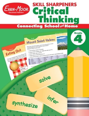 Skill Sharpeners: Critical Thinking, Grade 4 Workbook Paperback Evan-Moor Educational Publishers