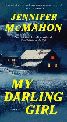 My Darling Girl by McMahon, Jennifer