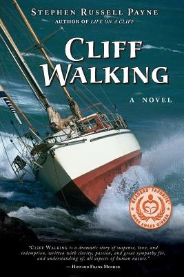 Cliff Walking: 2nd Edition Paperback Cedar Ledge Publishing