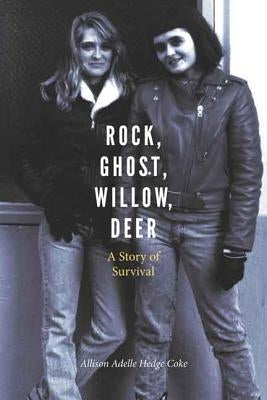 Rock, Ghost, Willow, Deer: A Story of Survival Paperback Bison