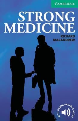 Strong Medicine Level 3 Paperback Cambridge University Press