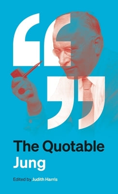 The Quotable Jung Paperback Princeton University Press