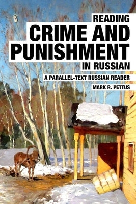 Reading Crime and Punishment in Russian Paperback Mark R. Pettus
