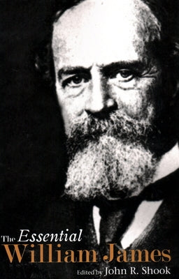 The Essential William James Paperback Prometheus Books