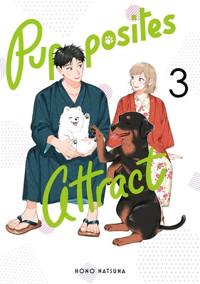 Pupposites Attract 3 by Natsuna, Hono