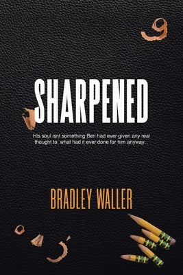 Sharpened Paperback Christian Faith Publishing