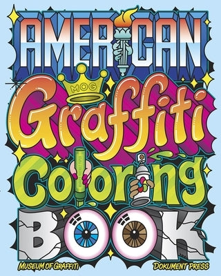 American Graffiti Coloring Book Paperback Dokument Forlag