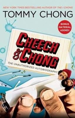 Cheech & Chong: The Unauthorized Autobiography Paperback Gallery Books