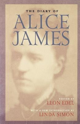 The Diary of Alice James Paperback Northeastern University Press