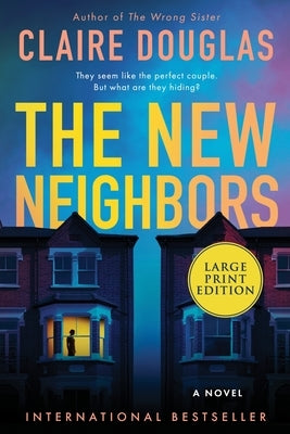 The New Neighbors by Douglas, Claire
