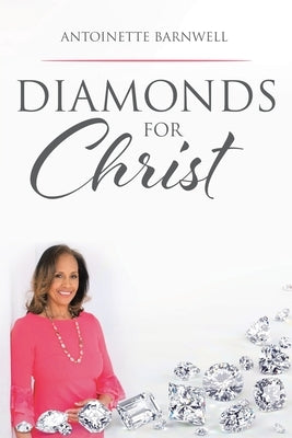 Diamonds for Christ Paperback Christian Faith