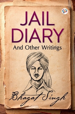 Jail Diary and Other Writings Paperback General Press