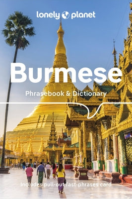 Lonely Planet Burmese Phrasebook & Dictionary 6 Paperback Lonely Planet