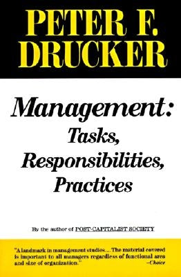 Management: Tasks, Responsibilities, Practices Paperback Harper Business