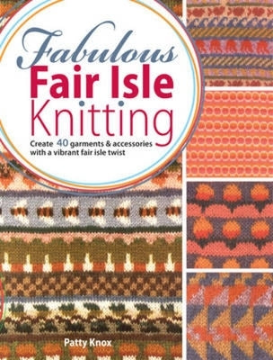 Fabulous Fair Isle Knitting Paperback David & Charles