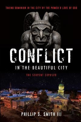 Conflict in the Beautiful City Paperback Xulon Press