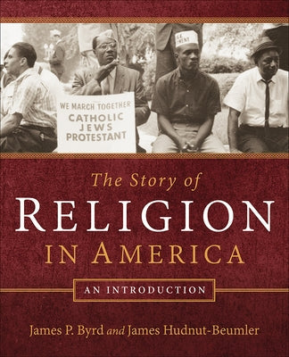 The Story of Religion in America: An Introduction Paperback Westminster John Knox Press