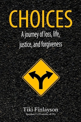Choices Paperback Bush Publishing & Associates
