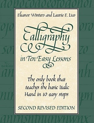 Calligraphy in Ten Easy Lessons Paperback Dover Publications