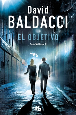 El Objetivo / The Target by Baldacci, David