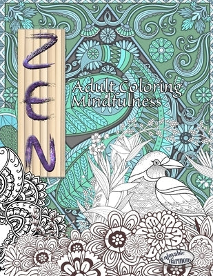 ZEN Coloring Book. Adult Coloring Mindfulness: Enjoy mindful coloring with this zen coloring book for adults Paperback Vibrant Books