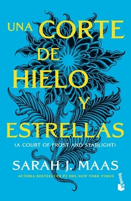 Una Corte de Hielo Y Estrellas / A Court of Frost and Starlight by Maas, Sarah J.