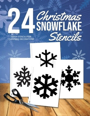 Christmas Snowflake Stencils: 24 Paper Stencils for Winter Decorations Paperback Paperbles