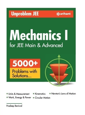 Unproblem JEE Mechanics 1 JEE Mains & Advanced Paperback Arihant Publication India Limited