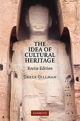 The Idea of Cultural Heritage Paperback Cambridge University Press