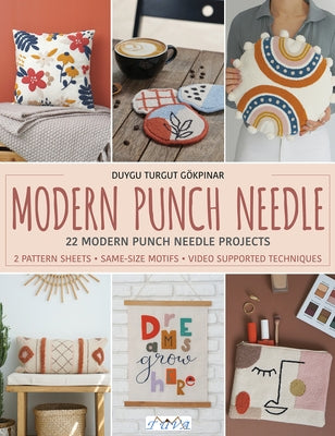 Modern Punch Needle: Modern and Fresh Punch Needle Projects Paperback Tuva Publishing