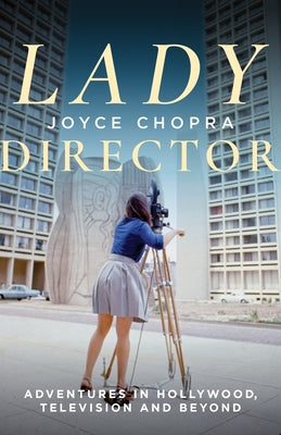 Lady Director: Adventures in Hollywood, Television and Beyond Paperback City Lights Books