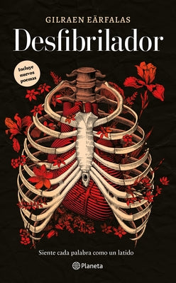 Desfibrilador (Poesía) / Defibrillator (Poems) by Eärfalas, Gilraen