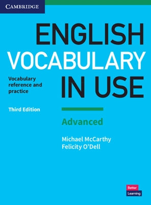 English Vocabulary in Use: Advanced Book with Answers: Vocabulary Reference and Practice Paperback Cambridge University Press