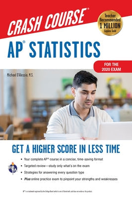 Ap(r) Statistics Crash Course, Book + Online: Get a Higher Score in Less Time Paperback Research & Education Association