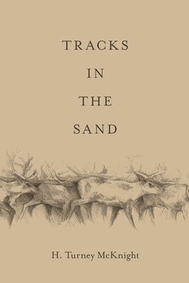 Tracks in the Sand Paperback High Tide Books