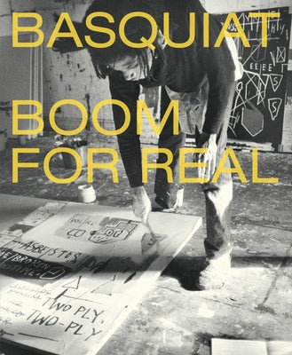 Basquiat: Boom for Real Paperback Prestel Publishing