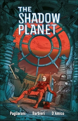 The Shadow Planet by Barbieri, Giovanni