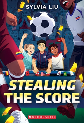 Stealing the Score by Liu, Sylvia