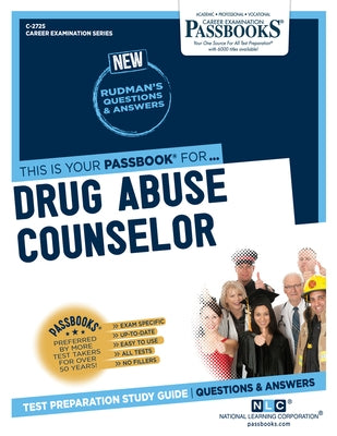 Drug Abuse Counselor (C-2725): Passbooks Study Guide Paperback National Learning Corp